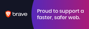 Brave Proud to support a faster, safer web.